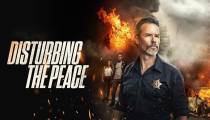 فیلم Disturbing The Peace 2020 (بر هم زدن آرامش)