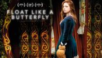 فیلم شناور مثل یک پروانه Float Like a Butterfly 2018 (زیرنویس فارسی)